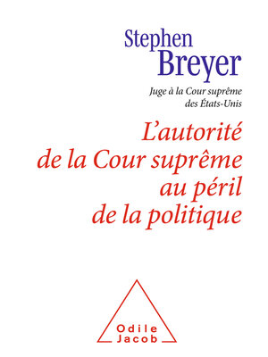 cover image of L' Autorité de la Cour suprême au péril de la politique